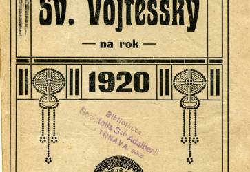 Prvé dve desaťročia 20. storočia sa považujú v histórii Pútnika svätovojtešského za najkrajšie - pre kvalitný papier, úpravu či farebnú hĺbkotlač. Snímka: archív SSV