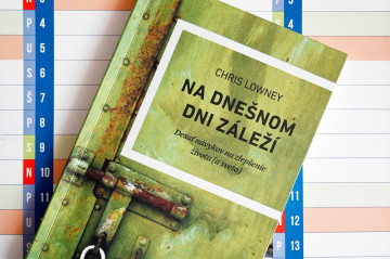 Ka�d� de� predsa prin�a nov� �ancu